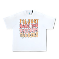 White i'll just have the chicken tenders Urban Heavy Tee - MaliasSmallBusiness