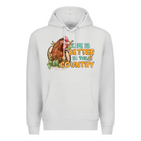 Dove Grey life is better in the country Premium Hoodie - MaliasSmallBusiness