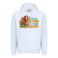 White life is better in the country Premium Hoodie - MaliasSmallBusiness