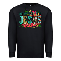 Black all my hope is in jesus Premium Sweatshirt - Jasminsmagicworld