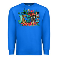 True Royal all my hope is in jesus Premium Sweatshirt - Jasminsmagicworld