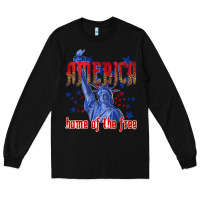 Black America home of the free Long Sleeve Tee - texasbilliewilder