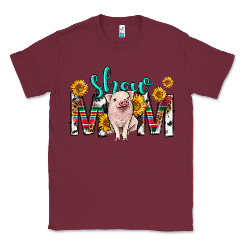 Show Mom Mothers Day Classic Tee by texasbilliewilder | Teevron