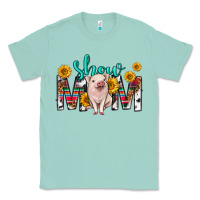 Seafoam show mom mothers day Classic Tee - texasbilliewilder
