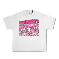 Lunar Rock somebodys spoiled back seat princess Urban Heavy Tee - MaliasSmallBusiness