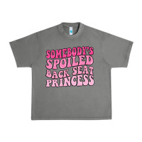 Tornado somebodys spoiled back seat princess Urban Heavy Tee - MaliasSmallBusiness