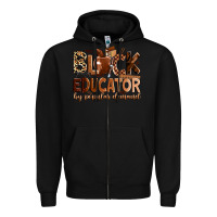 Black Black educator by popular demand Zipper Hoodie - Zillion Design Studio
