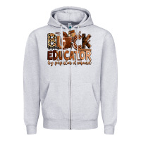 Black Educator By Popular Demand Zipper Hoodie | Teevron