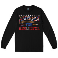 Black America the beautiful Long Sleeve Tee - texasbilliewilder