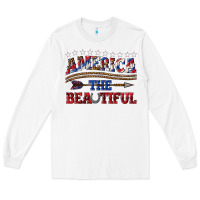 White America the beautiful Long Sleeve Tee - texasbilliewilder