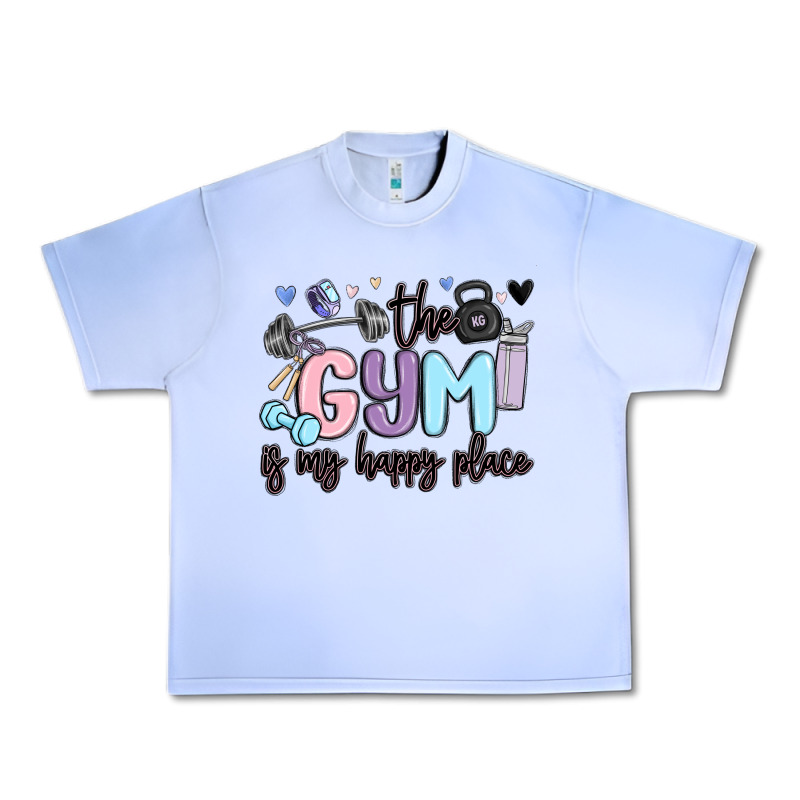 The Gym Is My Happy Place Urban Heavy Tee by MaliasSmallBusiness | Teevron