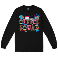Black office squad Long Sleeve Tee - Zillion Design Studio