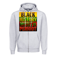 Black History Month Periodt Zipper Hoodie | Teevron