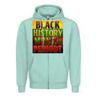 Seafoam Black history month periodt Zipper Hoodie - Zillion Design Studio