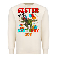 Sandshell sister of the birthday boy t rex Premium Sweatshirt - Artiststas
