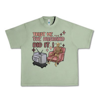 Oil Green trust me the husband did it Urban Heavy Tee - MaliasSmallBusiness