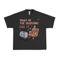 Pigment Black trust me the husband did it Urban Heavy Tee - MaliasSmallBusiness