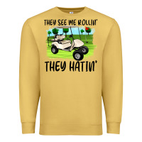 Antique Gold they see me rollin' they hattin' Premium Sweatshirt - Artiststas