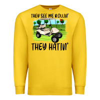 Lemon they see me rollin' they hattin' Premium Sweatshirt - Artiststas