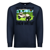 Navy they see me rollin' they hattin' Premium Sweatshirt - Artiststas