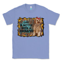 Colony Blue life is better with a cockapoo Classic Tee - RanaPortraitStore