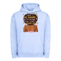 I Love The Woman I've Become Because I Fought To B Urban Hoodie | Teevron