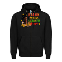 Black Black mother leader queen juneteenth Zipper Hoodie - Zillion Design Studio