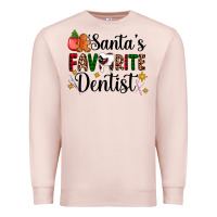 Pale Pink santa's favorite dentist Premium Sweatshirt - AdoDesignShop