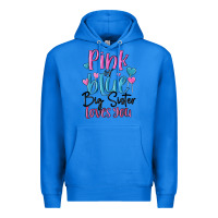 True Royal pink or blue big sister loves you Premium Hoodie - MaliasSmallBusiness