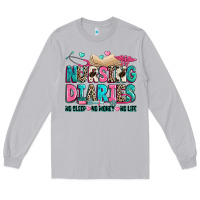 Moon Dust nursing diaries no sleep no money no life Long Sleeve Tee - Zillion Design Studio