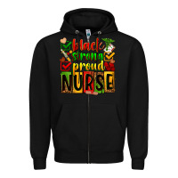 Black Black strong proud Nurse juneteeenth Zipper Hoodie - Zillion Design Studio