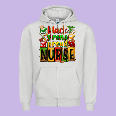 Black Strong Proud Nurse Juneteeenth Zipper Hoodie Designed By Zillion Design Studio