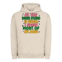Pigment French Oak at the dance studio is where i spend  most of my d Urban Hoodie - MaliasSmallBusiness