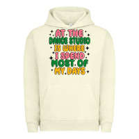At The Dance Studio Is Where I Spend  Most Of My D Urban Hoodie | Teevron