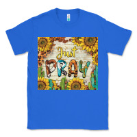 True Royal just pray Classic Tee - BarkalooDesign