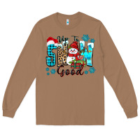 Toasted Coconut up to snow good Long Sleeve Tee - Zillion Design Studio