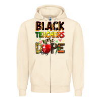Sandshell Black Teacher's are dope juneteenth Zipper Hoodie - Zillion Design Studio