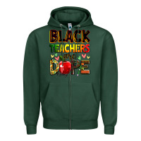 Sports Green Black Teacher's are dope juneteenth Zipper Hoodie - Zillion Design Studio