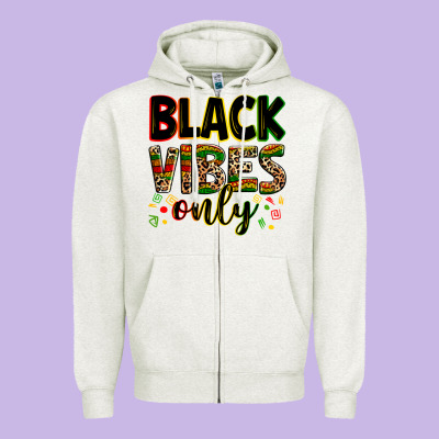 Black Vibes Only Juneteenth Zipper Hoodie Designed By Zillion Design Studio