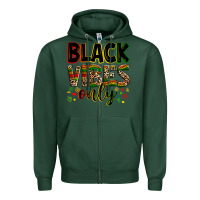 Sports Green Black vibes only juneteenth Zipper Hoodie - Zillion Design Studio