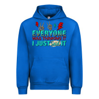 Cobalt everyone was thinking it i just said Urban Hoodie - NancyCooperArtShop