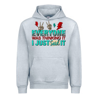 Heather Grey everyone was thinking it i just said Urban Hoodie - NancyCooperArtShop