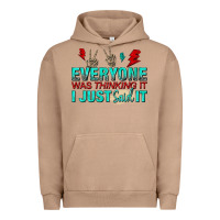 Pigment Burro everyone was thinking it i just said Urban Hoodie - NancyCooperArtShop