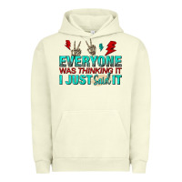 Pigment Pistachio everyone was thinking it i just said Urban Hoodie - NancyCooperArtShop