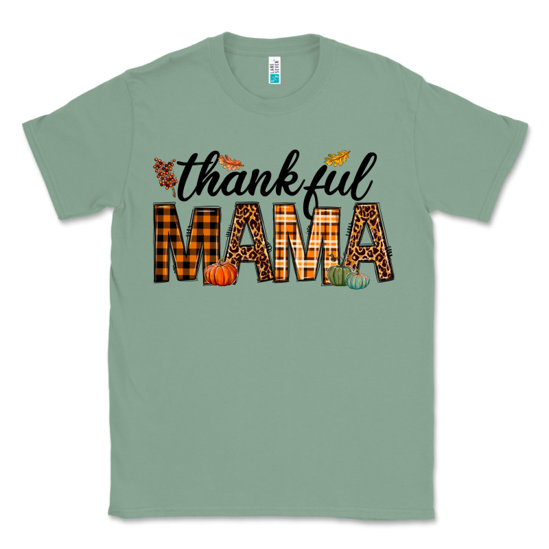Thankful Mama Classic Tee by texasbilliewilder | Teevron