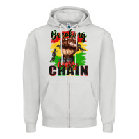 Dove Grey Breaking every chain juneteenth Zipper Hoodie - Zillion Design Studio