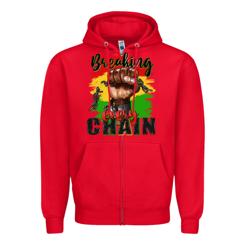 Breaking Every Chain Juneteenth Zipper Hoodie by Zillion Design Studio | Teevron