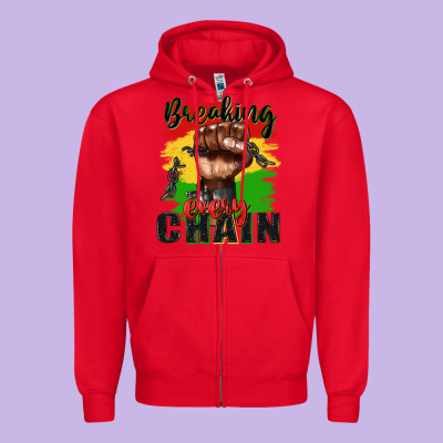 Breaking Every Chain Juneteenth Zipper Hoodie Designed By Zillion Design Studio