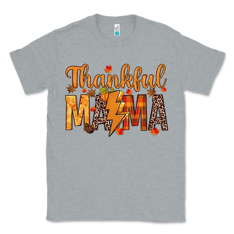Thankful Mama Classic Tee by texasbilliewilder | Teevron