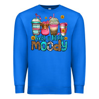 True Royal just a little moody coffee cups Premium Sweatshirt - Jasminsmagicworld